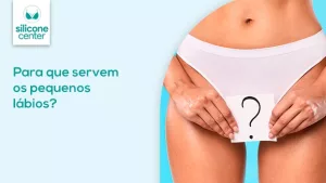 Pequenos lábios: para que servem? Como saber se são normais? pequenos-lábios