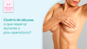 Cicatriz de silicone: saiba o que esperar do pós-cirúrgico Imagem de mulher cobrindo os seios
