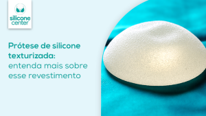Prótese de silicone texturizada: ela é realmente melhor? Imagem de uma prótese de silicone