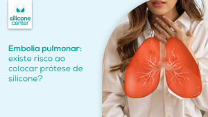 Embolia pulmonar: existe risco ao colocar silicone? Imagem de uma mulher com a ilustração de um pulmão na frente dela.