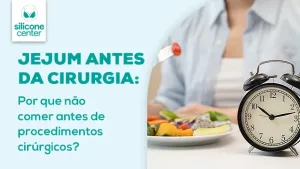 Jejum antes da cirurgia plástica: por que você não pode comer antes de procedimentos cirúrgicos? Imagem mostrando uma mulher comendo com um relógio por perto