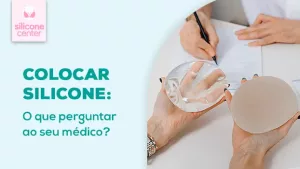Antes de colocar silicone: 11 perguntas para fazer ao seu médico (e o que contar para ele!) Imagem mostrando duas mãos, cada uma segurando um tipo de prótese de silicone