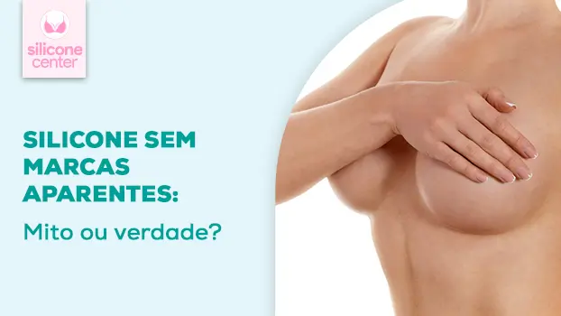 Cicatriz invisível? Saiba se é possível colocar silicone sem deixar sinais perceptíveis