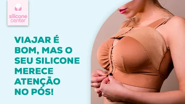 Posso viajar no pós-operatório do silicone?
