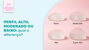 perfil da prótese de silicone o que muda no resultado final