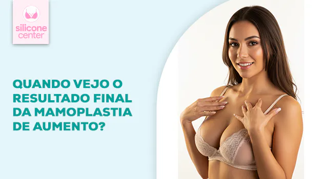 Resultado final do silicone: quanto tempo leva para ver o efeito definitivo?
