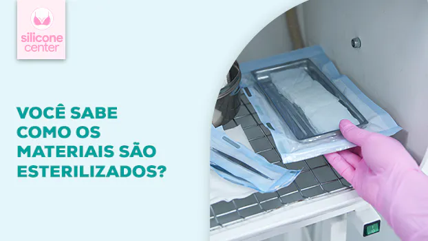 Como funciona a esterilização dos materiais usados na cirurgia?