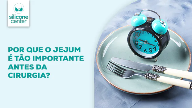 Por que preciso ficar em jejum antes da cirurgia? Entenda como esse cuidado aumenta a segurança do procedimento