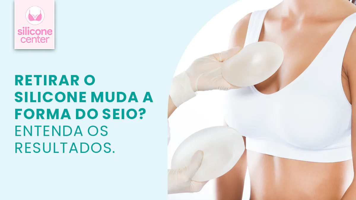 Mamas depois de retirar a prótese: o que pode mudar no aspecto?